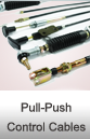 Pull-Push Control Cables